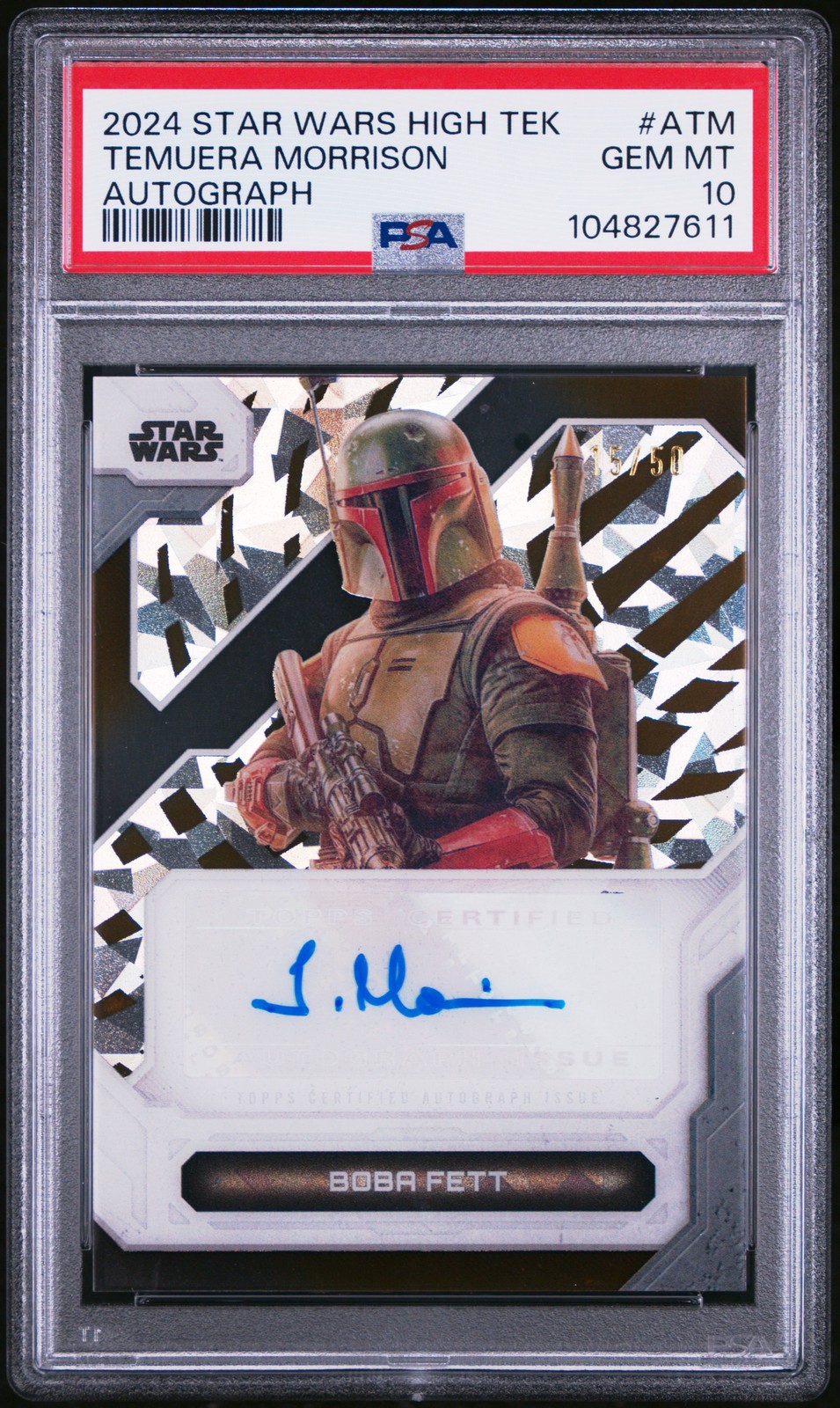 Boba Fett Temuera Morrison PSA 10 2024 Topps Star Wars High Tek Auto #ATM #/50