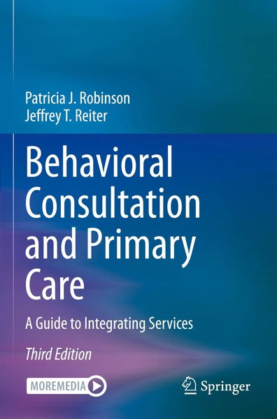 Patricia J. Robinson (U. A.) | Behavioral Consultation And Primary Care | Buch-image