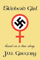 J. W. Gregory | Skinhead Girl | Taschenbuch | Englisch (2011) | AuthorHouse
