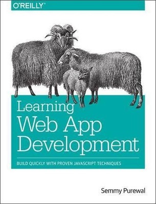 Semmy Purewal Learning Web App Development (Taschenbuch)