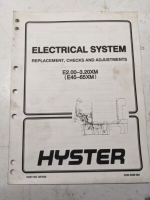 HYSTER ELECTRICAL SYSTEM MANUAL E45XM-E65XM 1994 SHOP BOOK FORK LIFT TRUCK