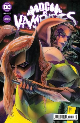DC VS VAMPIRES #10 - Guillem March Cover A - NM - DC Comics