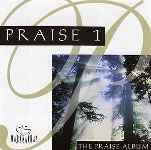 Praise 1: The Praise Album - Maranatha Music - CD