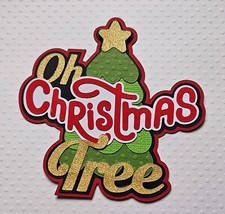 Oh Christmas Tree Title. Scrapbook, Card Making Paper Piecing