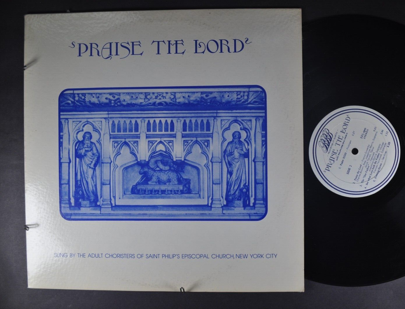 ADULT CHORISTERS OF SAINT PHILIP'S EPISCOPAL CHURCH Praise the Lord GOSPEL LP BB