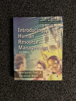 Introducing Human Resource Management 2nd Edition Margaret Foot & Caroline Hook