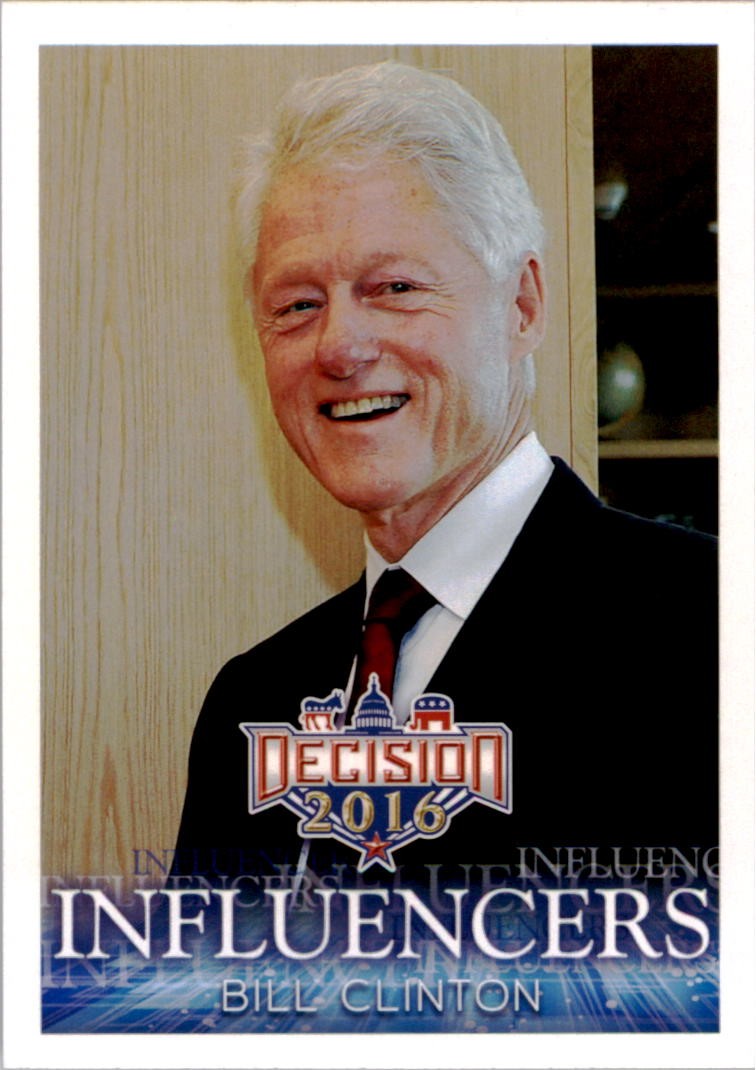 2016 Decision 2016 #26 Bill Clinton - NM-MT