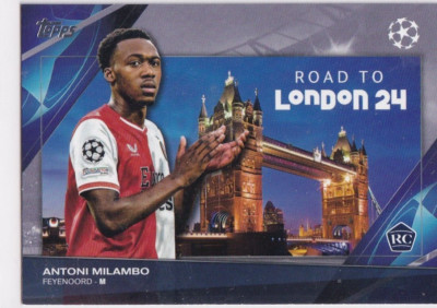 Topps CL Club Competition 2023-24 No. RF-11 Antoni Milambo Rookie Road Final 24