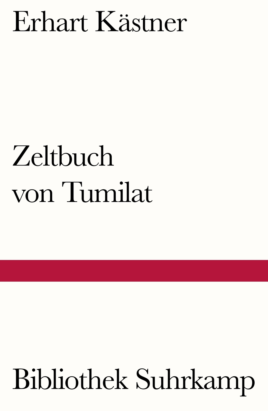 Thumbnail - Zeltbuch Von Tumilat Erhart Kästner Taschenbuch Bibliothek Suhrkamp