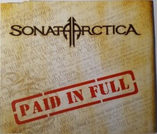 SONATA ARCTICA / PAID IN FULL -cds