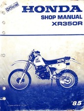 Honda XR350R ~ Workshop Service SHOP MANUAL ~ 1985