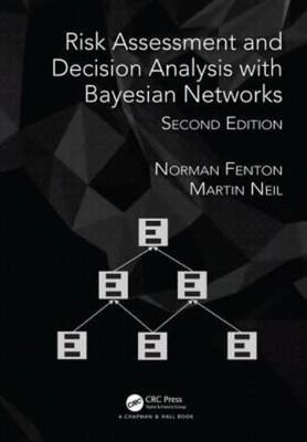Risk Assessment And Decision Analysis With Bayesian Networks