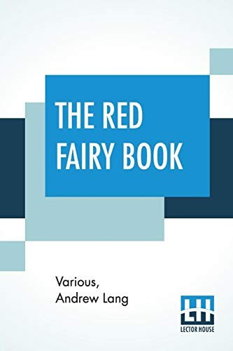 The Red Fairy Book: Edited By Andrew Lang, Various 9789353369545 New<-