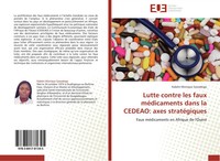 KabéM Monique Sawadogo | Lutte Contre Les Faux MéDicaments Dans La Cedeao:...