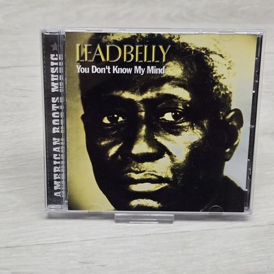 Leadbelly - You Don't Know My Mind CD American Roots Music Acrobat 2011 VGC