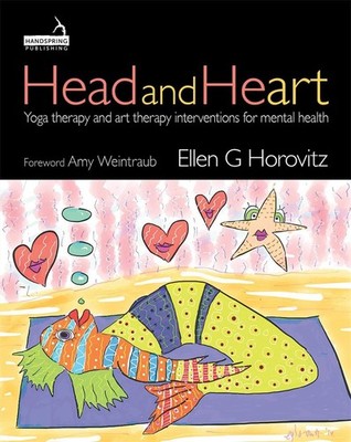 Head and Heart: Yoga therapy and art therapy interventions for mental health by
