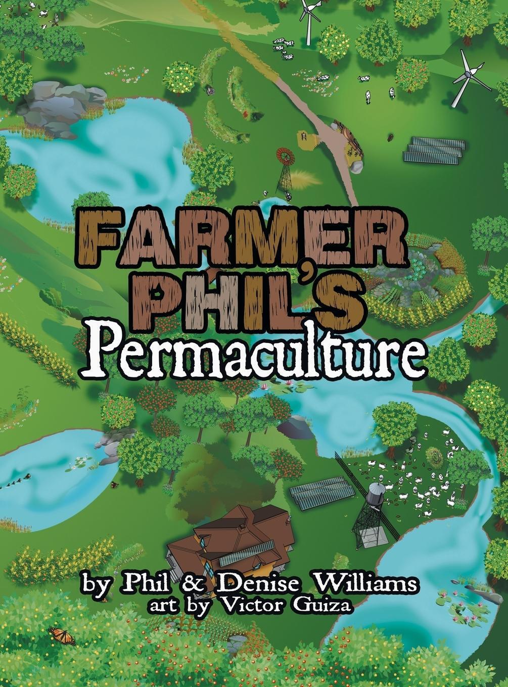 Thumbnail - Phil Williams (u. A.) | Farmer Phil's Permaculture | Buch | Englisch