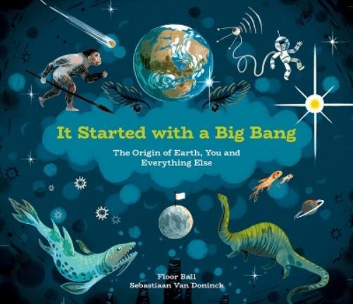 Floor Bal It Started with a Big Bang (Copertina rigida)