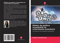 Kristina Velichkovska | Efeitos Da PolíTica OrçAmental No Crescimento EconóMico