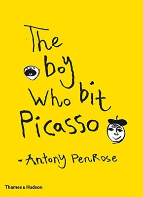 The Boy Who Bit Picasso by Antony Penrose 0500238731 FREE Shipping