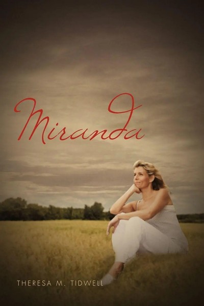 Theresa M. Tidwell | Miranda | Taschenbuch | Englisch (2010) | Xlibris-image