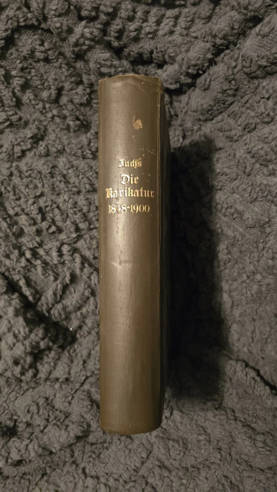 Fuchs Die Karikatur 1848-1900 Antique Book Gift To Cartoonist John C. Chase - Image 2 of 4