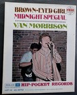 VAN MORRISON Brown -Eyed Girl / Midnight Special Hip-Pocket Records 45 RPM Vinyl — photo 1