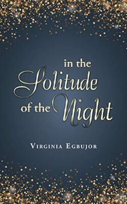 In the Solitude of the Night                                                   