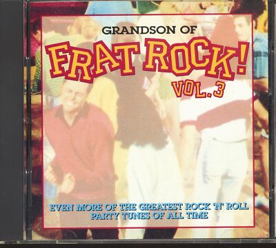 Various - Grandson Of Frat Rock! Vol.3 - Even More Greatest Rock'n'Roll Party...