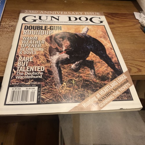 Aug./ Sept. 2004 Gun Dog Magazine The Magazine Of Upland Bird And