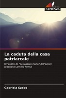 La Caduta Della Casa Patriarcale Gabriela Szabo Taschenbuch Italienisch 2025