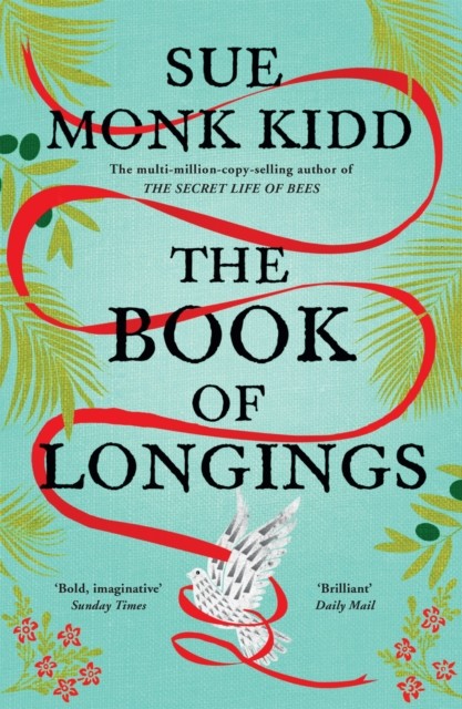 The Book of Longings by Sue Monk Kidd (Paperback Book)