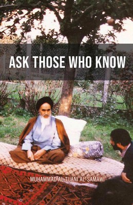 Ask Those Who Know Muhammad Al-Tijani Taschenbuch Englisch 2004 al-Bura¿q