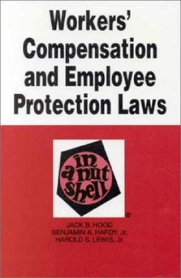 Workers' Compensation and Employee - Paperback, by Jack B. Hood - Very Good