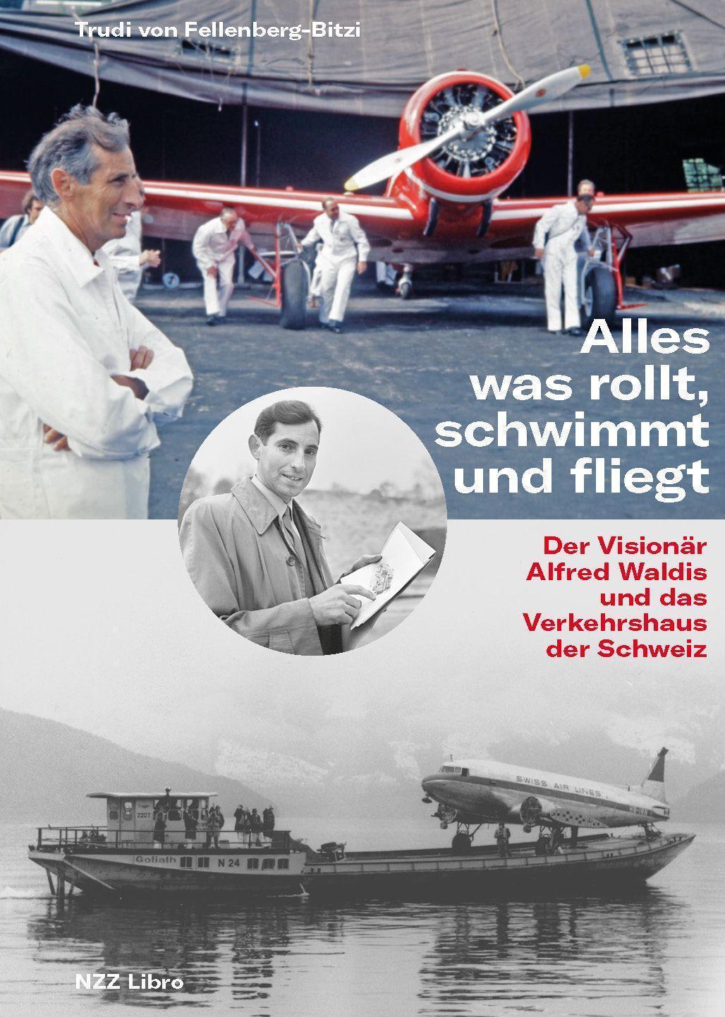 Thumbnail - Alles Was Rollt, Schwimmt Und Fliegt Trudi Von Fellenberg-bitzi