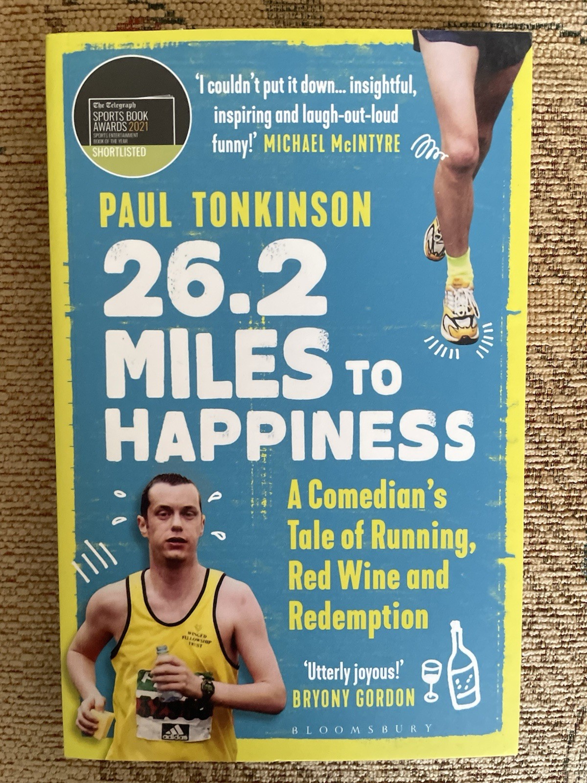 Paul Tonkinson: 26.2 Miles to Happiness, London Marathon, Running, Book PB