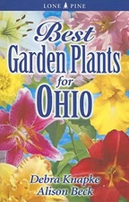 Best Garden Plants for Ohio - Paperback By Knapke, Debra - GOOD