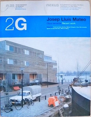 2G N.25 Josep Lluís Mateo: Obra reciente: Recent Work (2G: International Archite