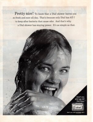 Vintage advertising print ad Soap DIAL Aren't you Glad Girl Pretty Nice 1966 ad