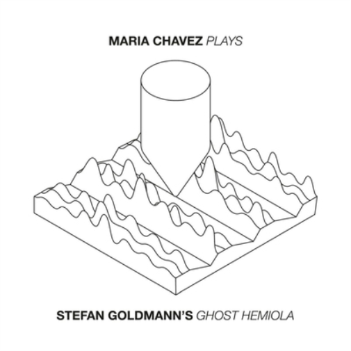 Maria Chavez Maria Chavez Plays 'Stefan Goldman's Ghost Hemiola' (CD) Album