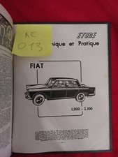 REVUE TECHNIQUE FIAT 1800 FIAT 2100 6 Cylindres 85 95 Ch Rta 1960 Fiat 