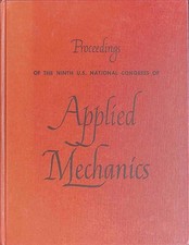 Proceedings of the ninth U. S. National Congress of Applied Mechanics. Pao, Y. H