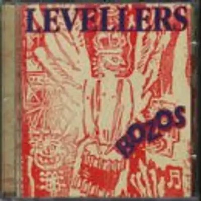 The Levellers - Bozos