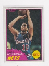 1981-82 Topps # 17 Otis Birdsong Nice Card