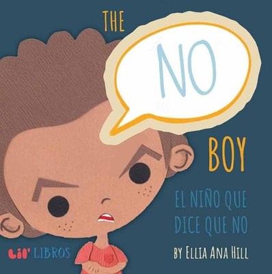 Ellia Ana Hill The No Boy (Kartonbuch)