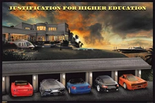 Justification for higher education  24x36 poster Success money cars dorm GIFT!!!