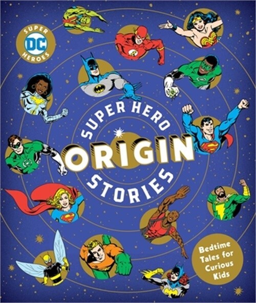 Super Hero Origin Stories (Hardback or Cased Book)