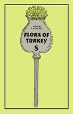 Flora of Turkey, Volume 8 by Peter Davis (English) Hardcover Book