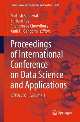 Proceedings of International Conference on Data Science and Applications: ICDSA 