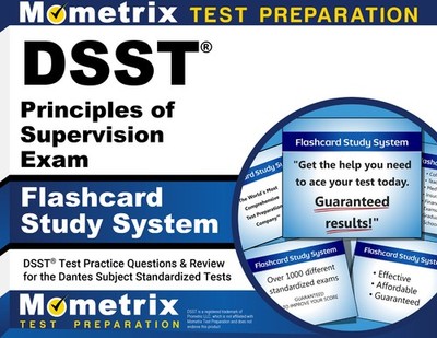 DSST Principles of Supervision Exam Flashcard Study System